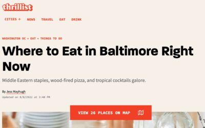 Thrillist: Where to Eat in Baltimore Right Now